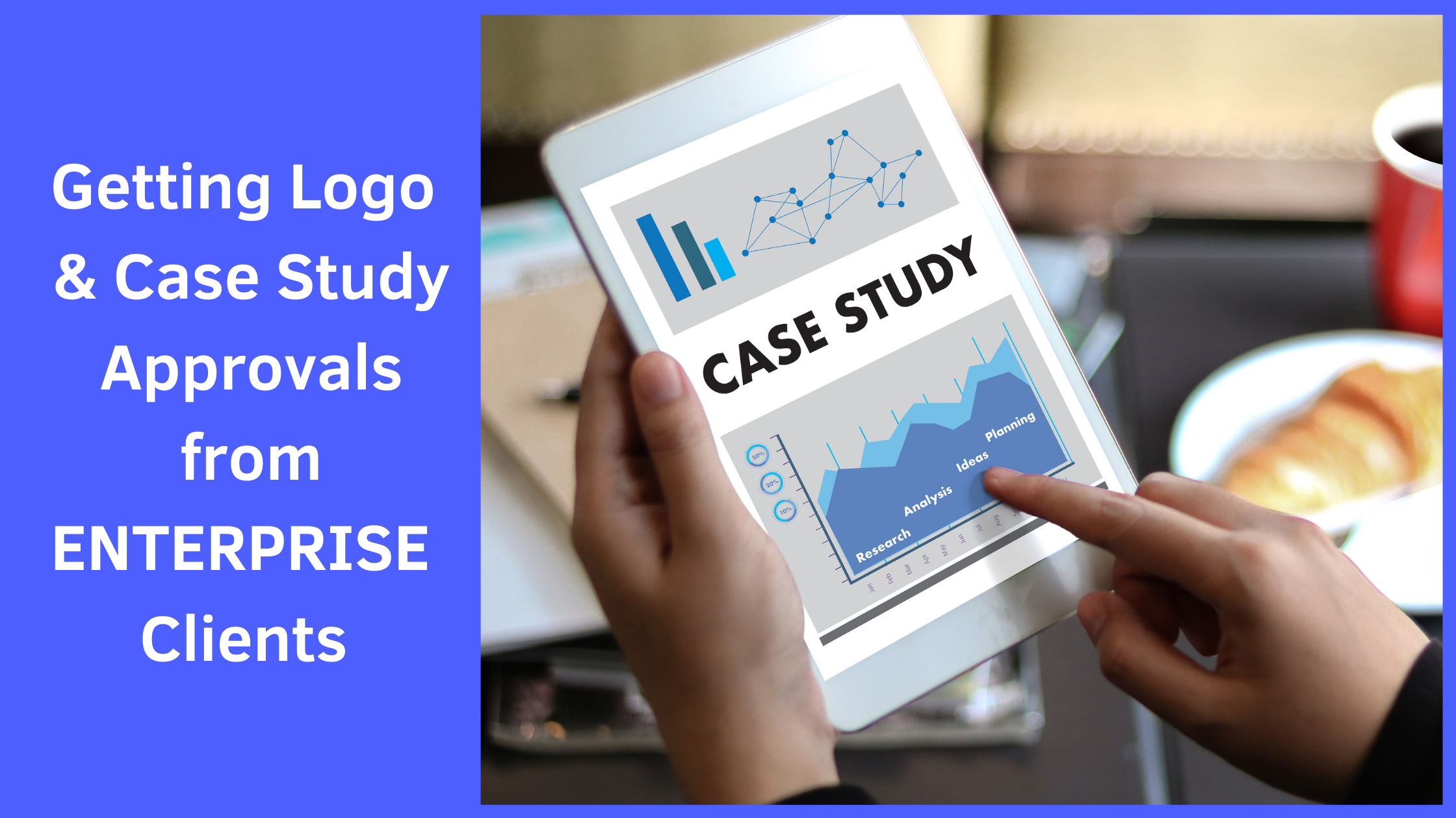 Approval for Case Study & Logo