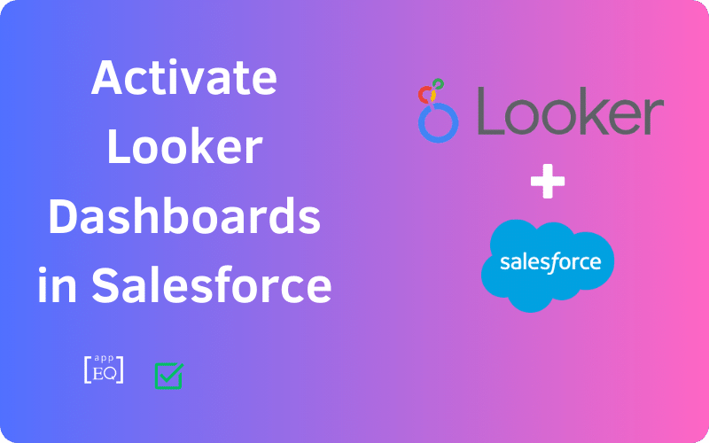 Looker Dashboards in Salesforce