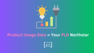 PLG : Product Usage Data