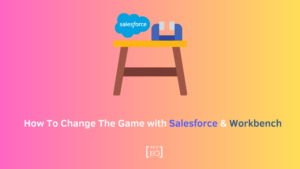 workbench salesforce