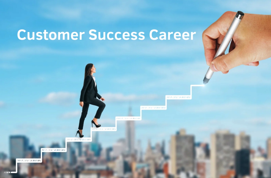 Customer Success Career